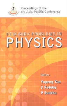 Few-body Problems In Physics - Proceedings Of The 3rd Asia-pacific Conference