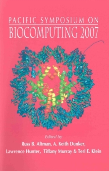 Biocomputing 2007 - Proceedings Of The Pacific Symposium