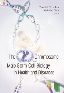 Y Chromosome And Male Germ Cell Biology In Health And Diseases, The