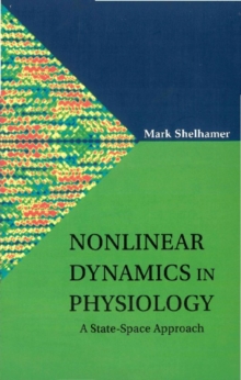 Nonlinear Dynamics In Physiology: A State-space Approach