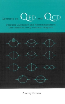 Lectures On Qed And Qcd: Practical Calculation And Renormalization Of One- And Multi-loop Feynman Diagrams