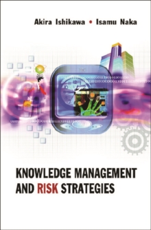 Knowledge Management And Risk Strategies