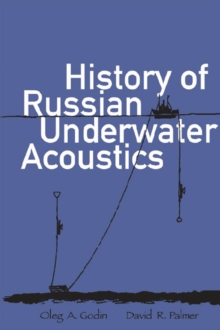 History Of Russian Underwater Acoustics