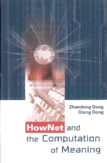 Hownet And The Computation Of Meaning (With Cd-rom)