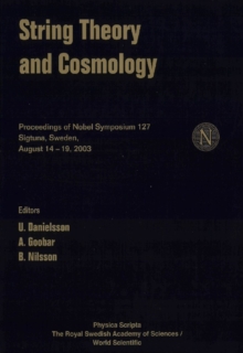 String Theory And Cosmology - Proceedings Of The Nobel Symposium 127