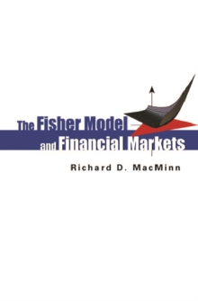 Fisher Model And Financial Markets, The