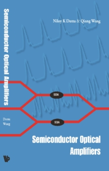 Semiconductor Optical Amplifiers