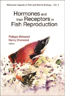 Hormones And Their Receptors In Fish Reproduction