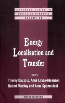 Energy Localisation And Transfer