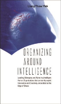 Organizing Around Intelligence