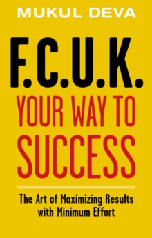 FCUK Your Way to Success