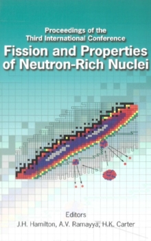 Fission And Properties Of Neutron-rich Nuclei - Proceedings Of The Third International Conference