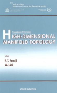 High-dimensional Manifold Topology - Proceedings Of The School