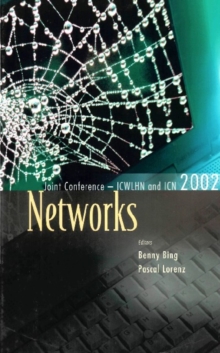 Networks, The Proceedings Of The Joint International Conference On Wireless Lans And Home Networks (Icwlhn 2002) & Networking (Icn 2002)