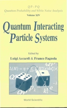 Quantum Interacting Particle Systems