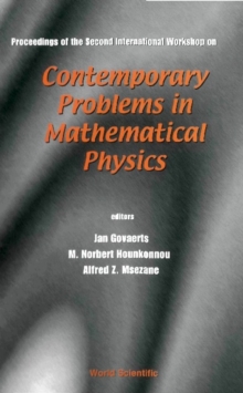 Contemporary Problems In Mathematical Physics - Proceedings Of The Second International Workshop