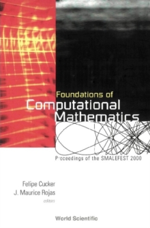 Foundations Of Computational Mathematics, Proceedings Of Smalefest 2000