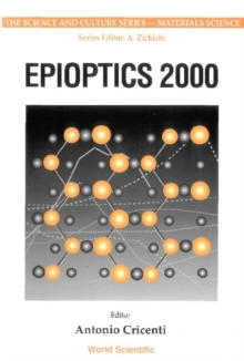 Epioptics 2000, Procs Of The 19th Course Of The Intl School Of Solid State Physics