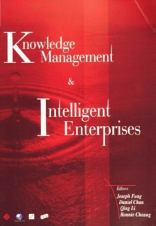 Knowledge Management And Intelligent Enterprises