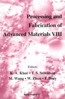 Processing And Fabrication Of Advanced Materials Viii