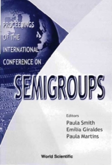 Semigroups: Proc Of The International Conference