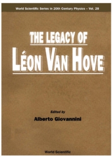 Legacy Of Leon Van Hove, The