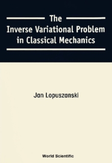 Inverse Variational Problem In Classical Mechanics, The