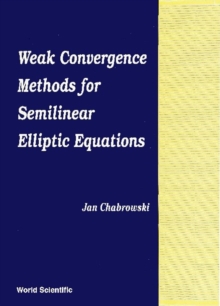 Weak Convergence Methods For Semilinear Elliptic Equations