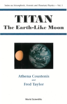 Titan: The Earth-like Moon