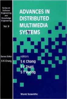 Advances In Distributed Multimedia Systems