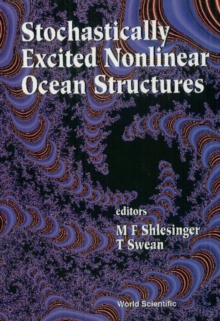 Stochastically Excited Nonlinear Ocean Structures