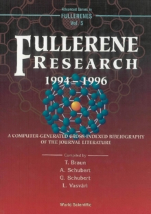 Fullerene Research 1994-1996, A Computer-generated Cross-indexed Bibiliography Of Journal Literature