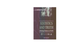 Statistics And Truth: Putting Chance To Work (2nd Edition)