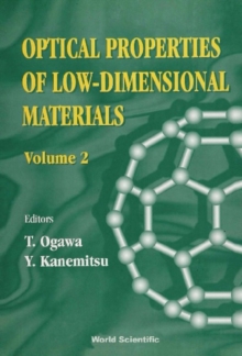 Optical Properties Of Low-dimensional Materials, Vol 2