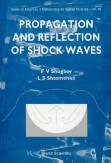 Propagation And Reflection Of Shock Waves