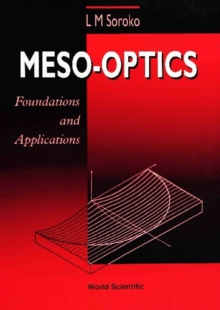 Meso-optics - Foundations And Applications