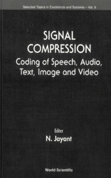 Signal Compression - Coding Of Speech, Audio, Image And Video