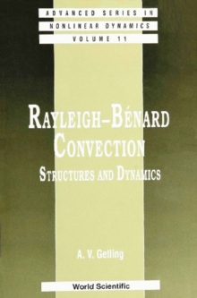 Rayleigh-benard Convection: Structures And Dynamics