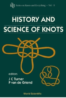 History And Science Of Knots