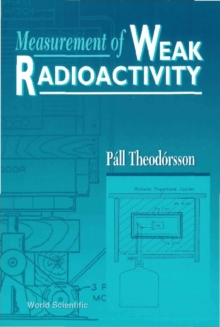 Measurement Of Weak Radioactivity