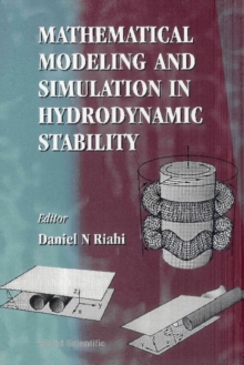 Mathematical Modeling And Simulation In Hydrodynamic Stability