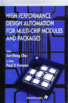 High Performance Design Automation For Multi-chip Modules And Packages