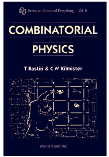 Combinatorial Physics