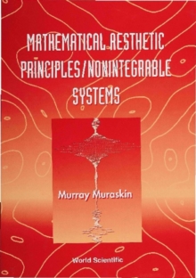 Mathematical Aesthetic Principles/nonintegrable Systems