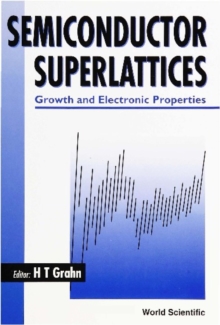 Semiconductor Superlattices: Growth And Electronic Properties