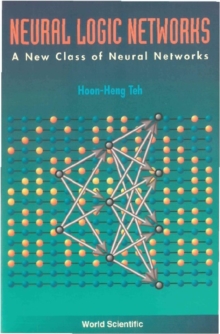 Neural Logic Networks: A New Class Of Neural Networks