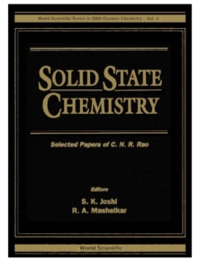 Solid State Chemistry: Selected Papers Of C N R Rao