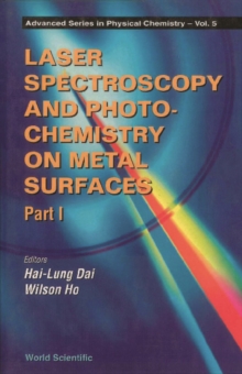 Laser Spectroscopy And Photochemistry On Metal Surfaces (In 2 Parts) - Part 1