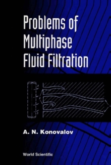 Problems Of Multiphase Fluid Filtration