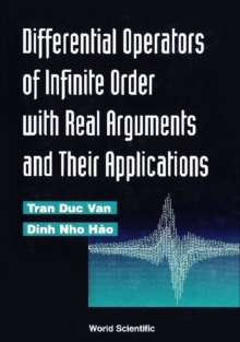 Differential Operations Of Infinite Order With Real Arguments And Their Applications